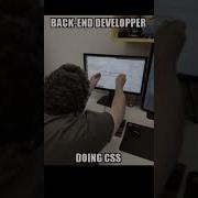 Back End Developer Doing Css Funny Meme For Full Stack Developers