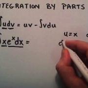 What Is Integration By Parts How To Do Integration By Parts