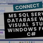 Connect SQL Server Database With Visual Studio C Windows Application