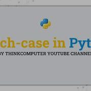 Match Case In Python ThinkComputer