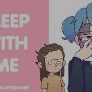 Sleep With Me Meme Sally Face Amino