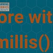 Doing Multiple Timed Things With Arduino Unleash The Millis