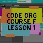 Code Org Course F Lesson 1 Functions In Minecraft Code Org 2020