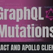 Master GraphQL Mutations In React Using Apollo Client