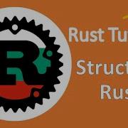 Rust Tutorial For Beginners Structs In Rust