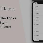React Native Scroll To The Top Or Bottom Of The FlatList