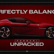 Ferrari Unpacked Episode 1 The Force Of Gravity