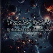 Mellow Sonic Spiritual Renaissance Complete Album Stream
