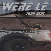 Were Le Trap Beat