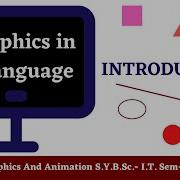Graphics In C Language Introduction