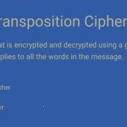 Cipher 03 Transposition Ciphers Rail Cipher Route Cipher FL Slide Cipher