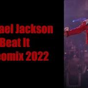 Michael Jackson Beat It Videomix 2022