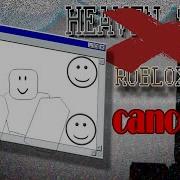 CANCELLED Heaven Says Mandela Mix Robloxified