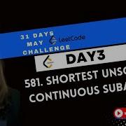 581 Shortest Unsorted Continuous Subarray
