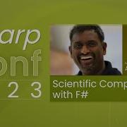 Scientific Computing With F FsharpConf 2023