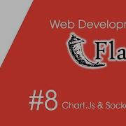 8 Flask Web Dev Chart Js Flask SocketIO Part II