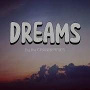 DREAMS By The CRANBERRIES Acoustic Cover By JADA FACER DAVE MOFFAT LYRICS