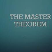 Master Theorem For Divide And Conquer Algorithms Slower Version