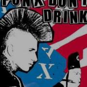 Coke Bust No One To Impress Punx Don T Drink Version