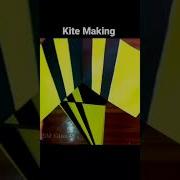 Designing Kite Making 2k23 Kite Shortvideo Shorts