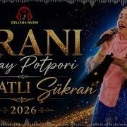 Ahlatlı Şükran Grani Halay Potpori Kurdish Music Kürtçe Halay 2026