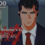 American Berserk Gatsu Bateman Status 1 HOUR VERSION
