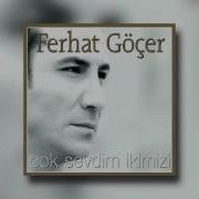 Ferhat Göçer Aklım Sende Kalır
