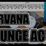 Nirvana Lounge Act Drum Cover With SHEET MUSIC