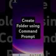 Create Folder Using Command Prompt In Any Windows PC Or Laptop