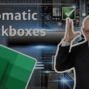 Excel Automatic Checkboxes