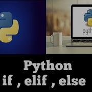 22 Python If Elif Else Condition