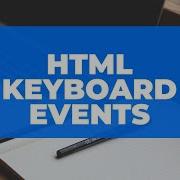 HTML Keyboard Events BasicCodeShop