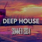 Delicious Deep Vibes Deep House Mix Gentleman Summer Edition 2024 Vol 1