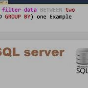 How To Use Group By And Filter Data Between Two Dates In SQL Server In Just A Few Minutes