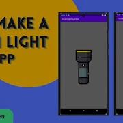 Flash Light Application In Android Studio Kotlin