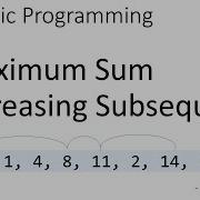 DP 5 Maximum Sum Increasing Subsequence