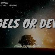 ANGELS OR DEVILS DISHWALLA Lyrics Lyric Video