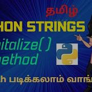 Capitalize Method In Python String In Tamil Python Tutorial For Beginners Python Series Part 17
