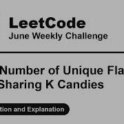 2107 Number Of Unique Flavors After Sharing K Candies Week 2 5 Leetcode June Challenge