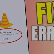 How To Fix Failed To Load VLC Media Player Error In Android