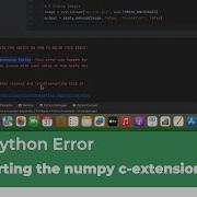 Fix Python Error Importing The Numpy C Extensions Failed