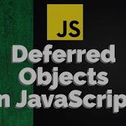 How To Use Deferred Objects In JavaScript Q Promise Library