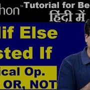 Hindi 6 Nested If In Python Elif Statement In Python Python If Else Statement