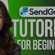 SendGrid Tutorial For Beginners Easy Email Marketing Guide