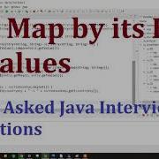 How To Sort Hashmap By Values Or Key Most Important Java Interview Questions