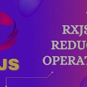 86 Оператор Reduce в RxJS Изучите математические и агрегатные операторы Reduce в RxJS