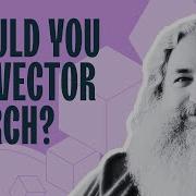 When To Use Vector Search And When NOT To
