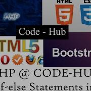 Php Basics 014 Conditional Statements If Else Elseif