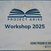 Project ARISE Workshop Using Progress Monitoring Data