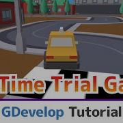 3D Car Time Trial Game Tutorial Learn 3D Built Into GDevelop